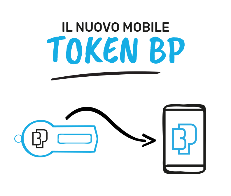 Scopri il nuovo Mobile Token BP per i privati