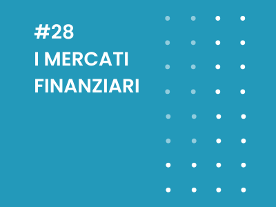 I mercati finanziari